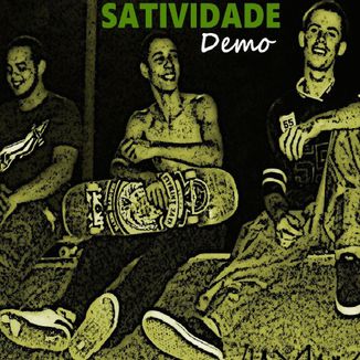 Foto da capa: Dente Kariado - Satividade (demo)