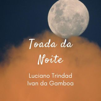 Foto da capa: Toada da Noite