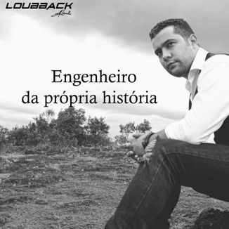 Foto da capa: Engenheiro da própria história