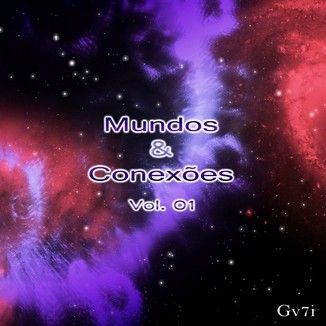 Foto da capa: Mundos & Conexões Vol. 01