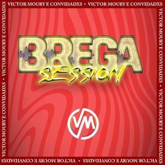 Foto da capa: BREGA SESSION - Temporada 01