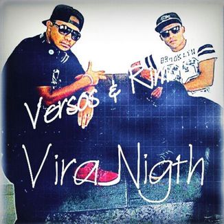 Foto da capa: Vira Nigth