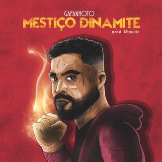 Foto da capa: Mestiço Dinamite