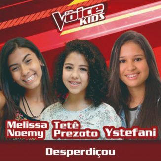 Foto da capa: Desperdiçou - Ao Vivo no The Voice Kids