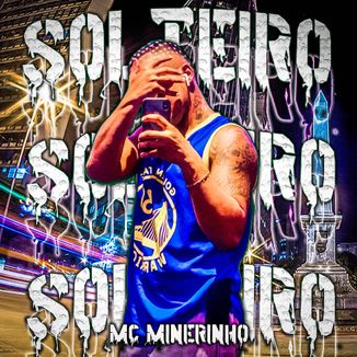 Foto da capa: SOLTEIRO