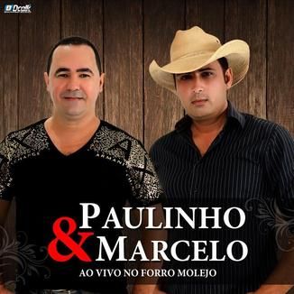 Foto da capa: PAULINHO E MARCELO 2014