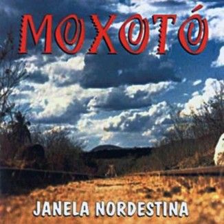 Foto da capa: Banda Moxotó - Janela Nordestina