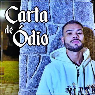 Foto da capa: Carta de Ódio