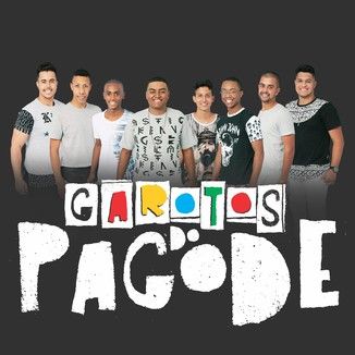 Foto da capa: Garotos do Pagode - 2017