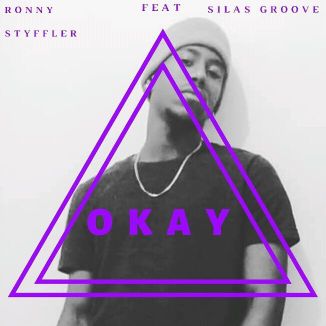 Foto da capa: Ronny Styffler Feat Silas Groove - Okay