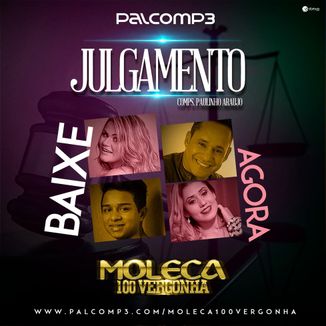 Agora é Minha Vez - MOLECA 100 VERGONHA VOLUME 12 LANÇAMENTO OFICIAL - -  Sua Música - Sua Música