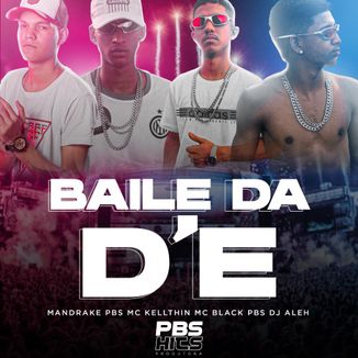 Foto da capa: Baile da D'E