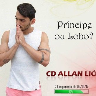 Foto da capa: CD ALLAN LIÓ - Príncipe Ou Lobo?