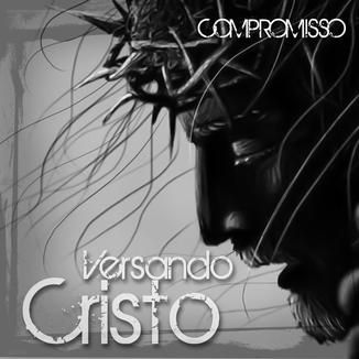 Foto da capa: Versando Cristo - Compromisso