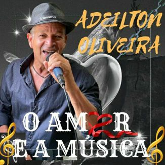 Foto da capa: O AMOR E A MÚSICA