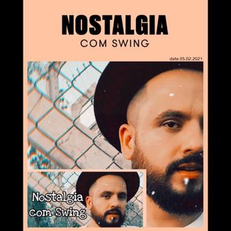 Foto da capa: CD NOSTALGIA COM SWING WESLEY STONY  AO VIVO  FEVEREIRO 2021