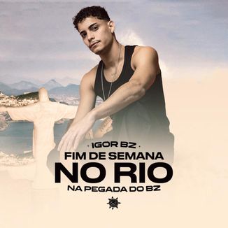 Foto da capa: Fim De Semana No Rio
