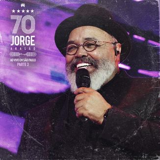 Foto da capa: Jorge 70 - Ao Vivo em São Paulo (Parte 3)