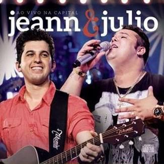 Foto da capa: Jeann e Julio - Ao vivo na Capital