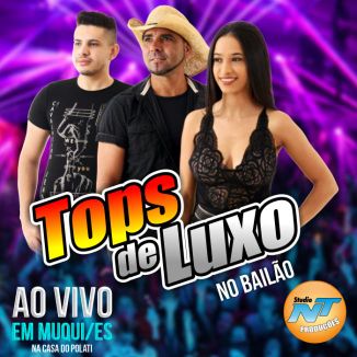 Foto da capa: Tops de Luxo - Ao vivo em Muqui/ES