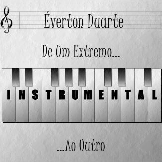 Foto da capa: De Um Extremo Ao Outro - Instrumental