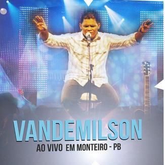 Foto da capa: Vandemilson - ao Vivo - Monteiro-PB