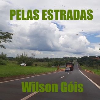 Foto da capa: Pelas Estradas