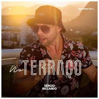 Foto da capa: No Terraço #Histórias Vol. 2 - Sergio Riccardo
