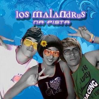 Foto da capa: Los Malandrus Na Pista