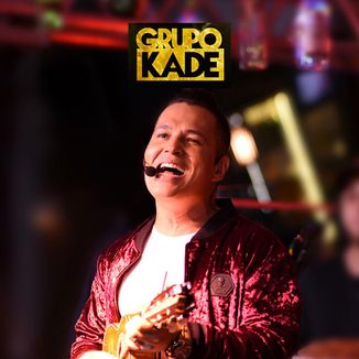 Foto da capa: DVD GRUPO KADE AO VIVO