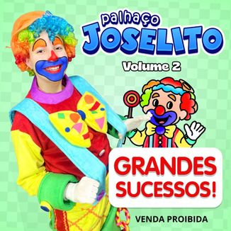Foto da capa: Palhaço Joselito Volume 2