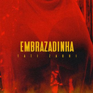 Foto da capa: Embrazadinha