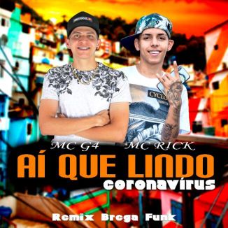 Foto da capa: Aí Que Lindo - Coronavírus