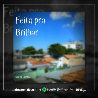 Foto da capa: Feita Pra Brilhar