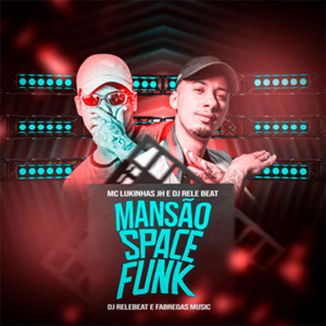 Foto da capa: Mansão Space Funk