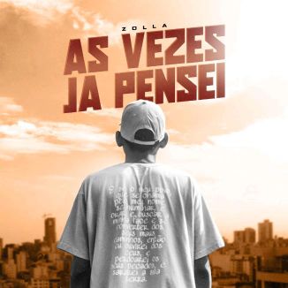 Foto da capa: As Vezes Já Pensei