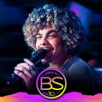 Foto da capa: Pagode do BS Vol. 2