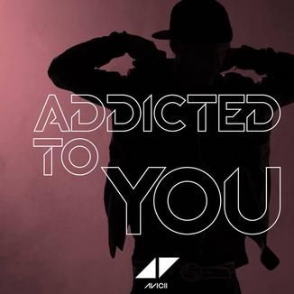 Foto da capa: ''Addicted To You''