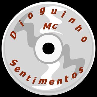 Foto da capa: Dioguinho Mc - Sentimentos