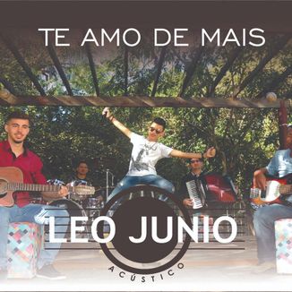 Foto da capa: Leo Junio - CD Te amo de Mais