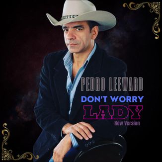 Foto da capa: Don't Worry Lady ( new version )