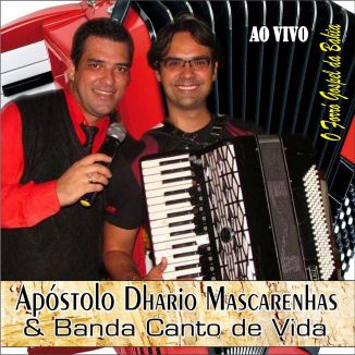 Foto da capa: APÓSTOLO DHARIO & BANDA CANTO DE VIDA