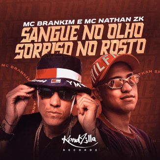 Foto da capa: Sangue No Olho, Sorriso No Rosto (feat. MC Brankim)