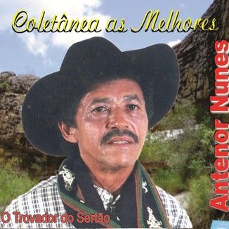 Foto da capa: CD Antenor Nunes - O Trovador do Sertão