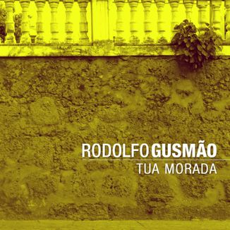 Foto da capa: Tua Morada