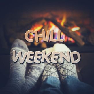 Foto da capa: Chill Weekend
