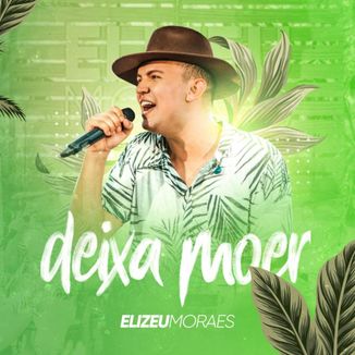 Foto da capa: Deixa Moer - EP Natural