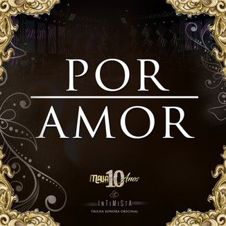 Foto da capa: Por Amor (Trilha Sonora - Malla 10 Anos Intimista)
