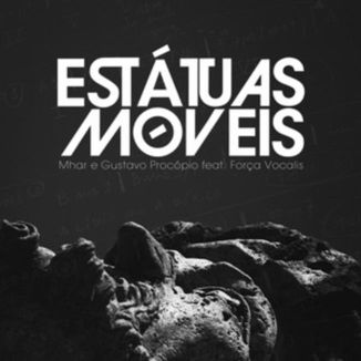 Foto da capa: Estátuas Móveis