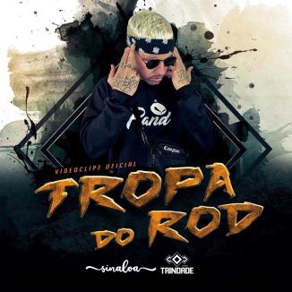 Foto da capa: Rodstar - Tropa do Rod